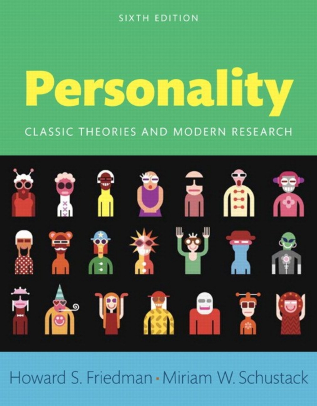 Personality: Classic Theories and Modern Research 6th Edition