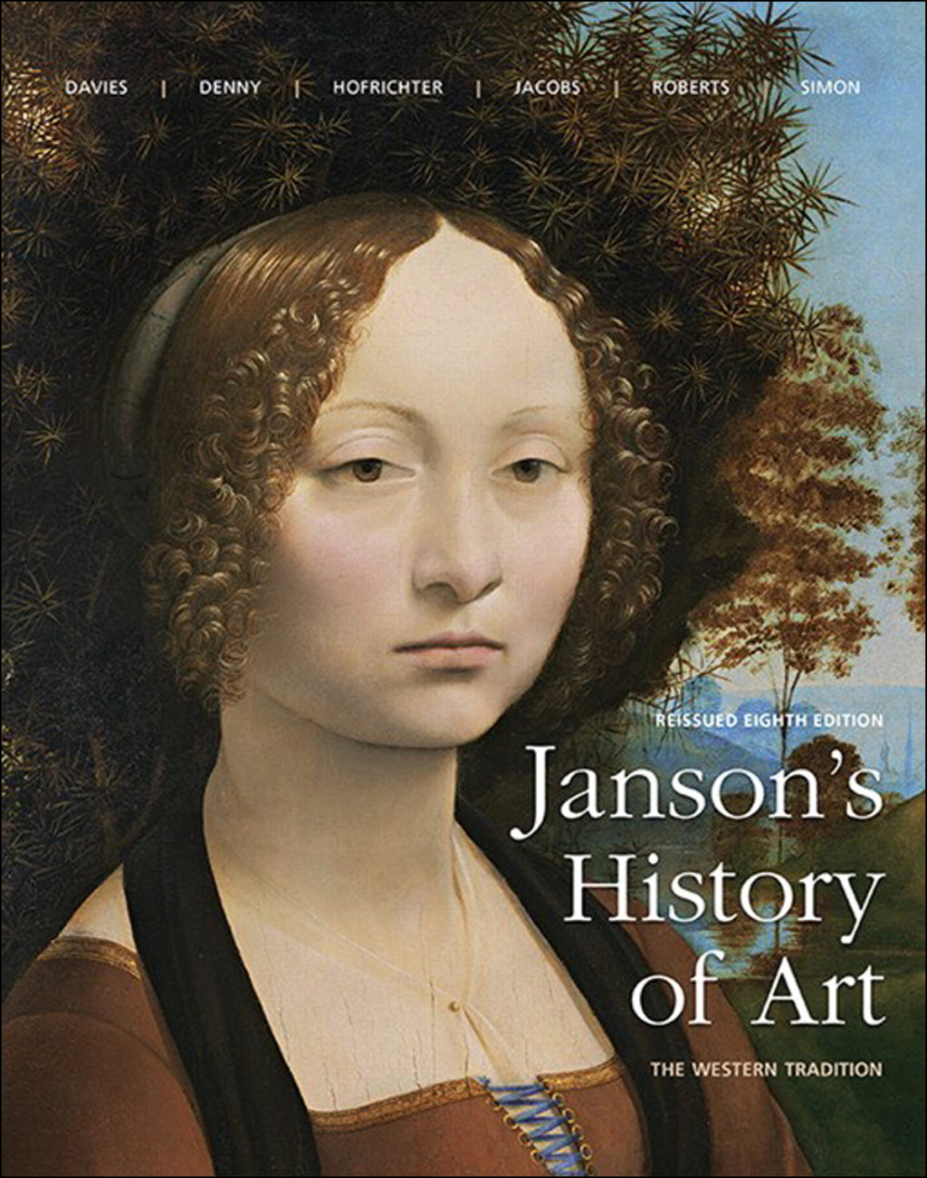 Janson's History of Art The Western Tradition, Reissued Edition 8th Edition