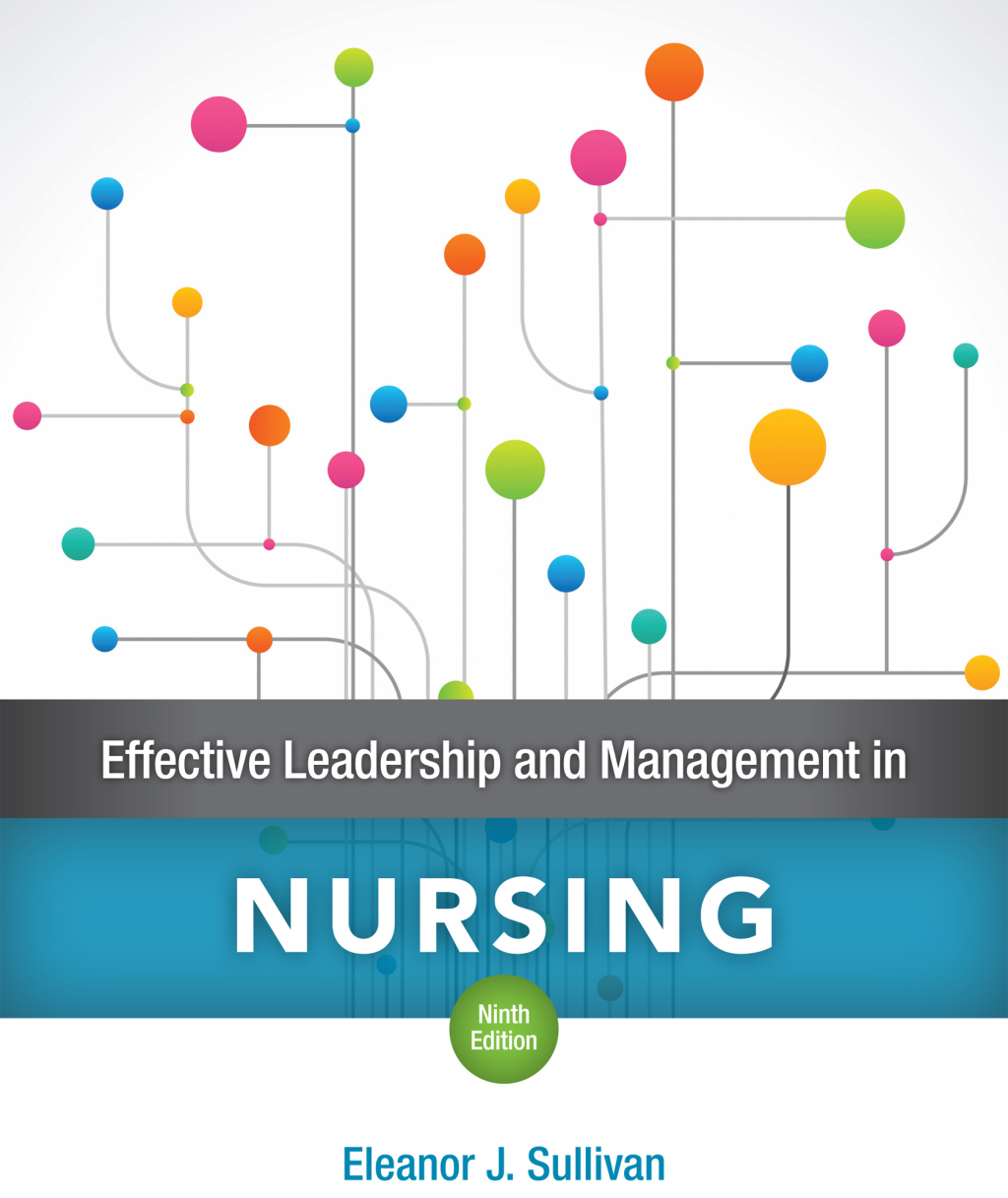 Effective Leadership and Management in Nursing 9th Edition