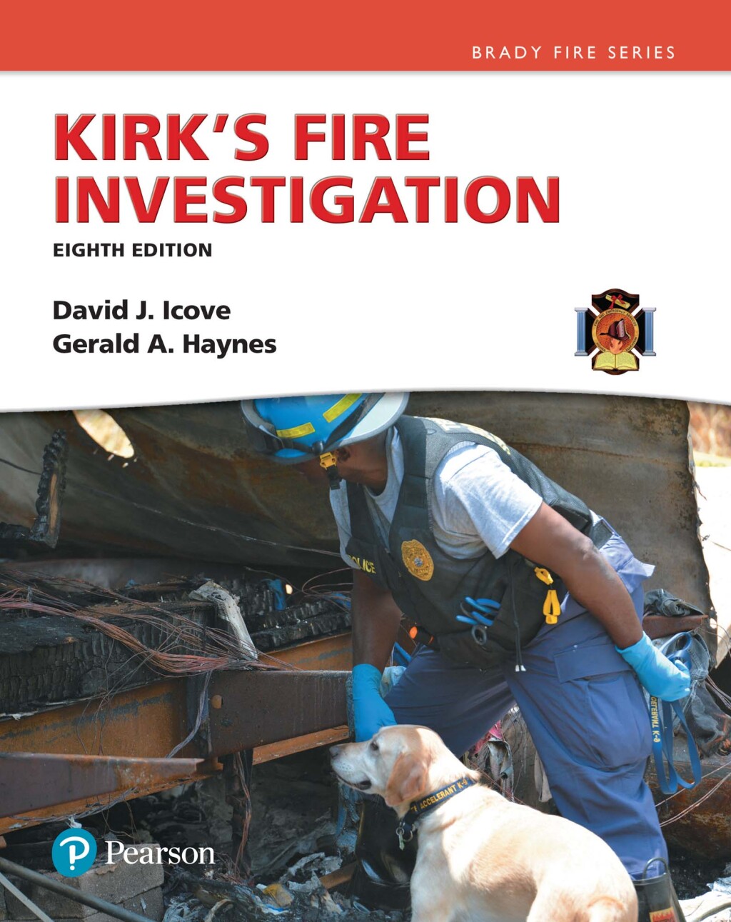Kirk's Fire Investigation 8th Edition