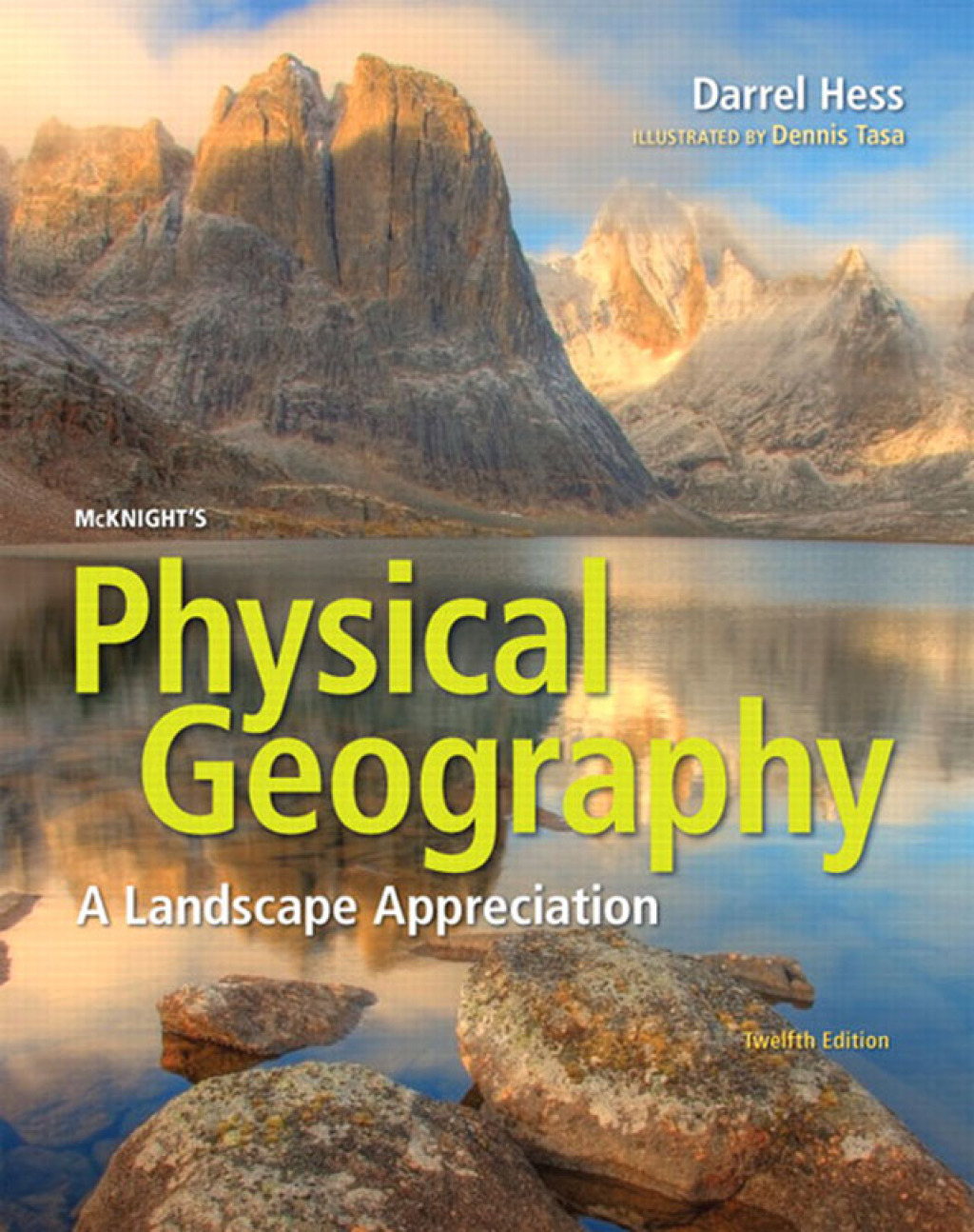 McKnight's Physical Geography A Landscape Appreciation 12th Edition