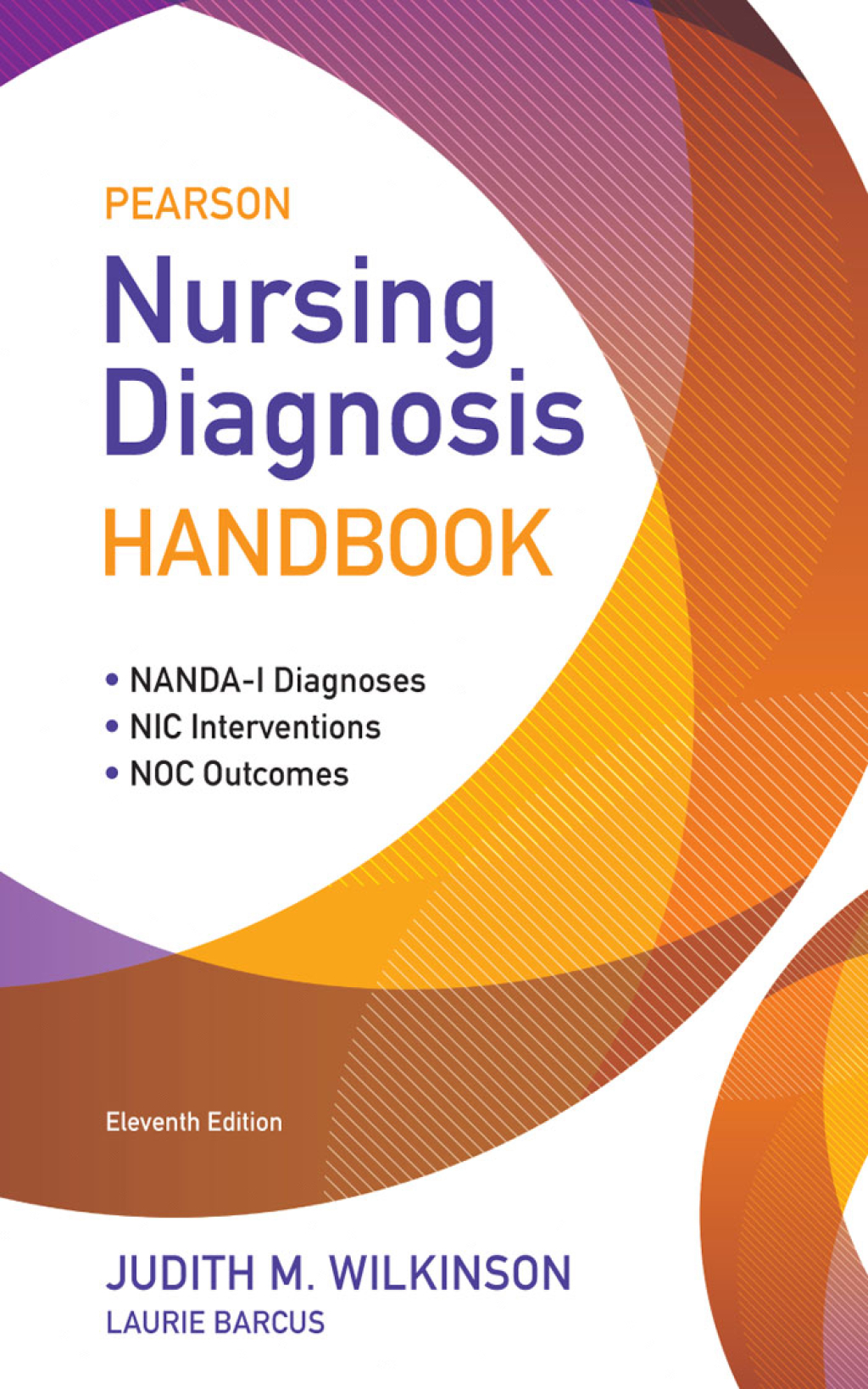 Pearson Nursing Diagnosis Handbook 11th Edition