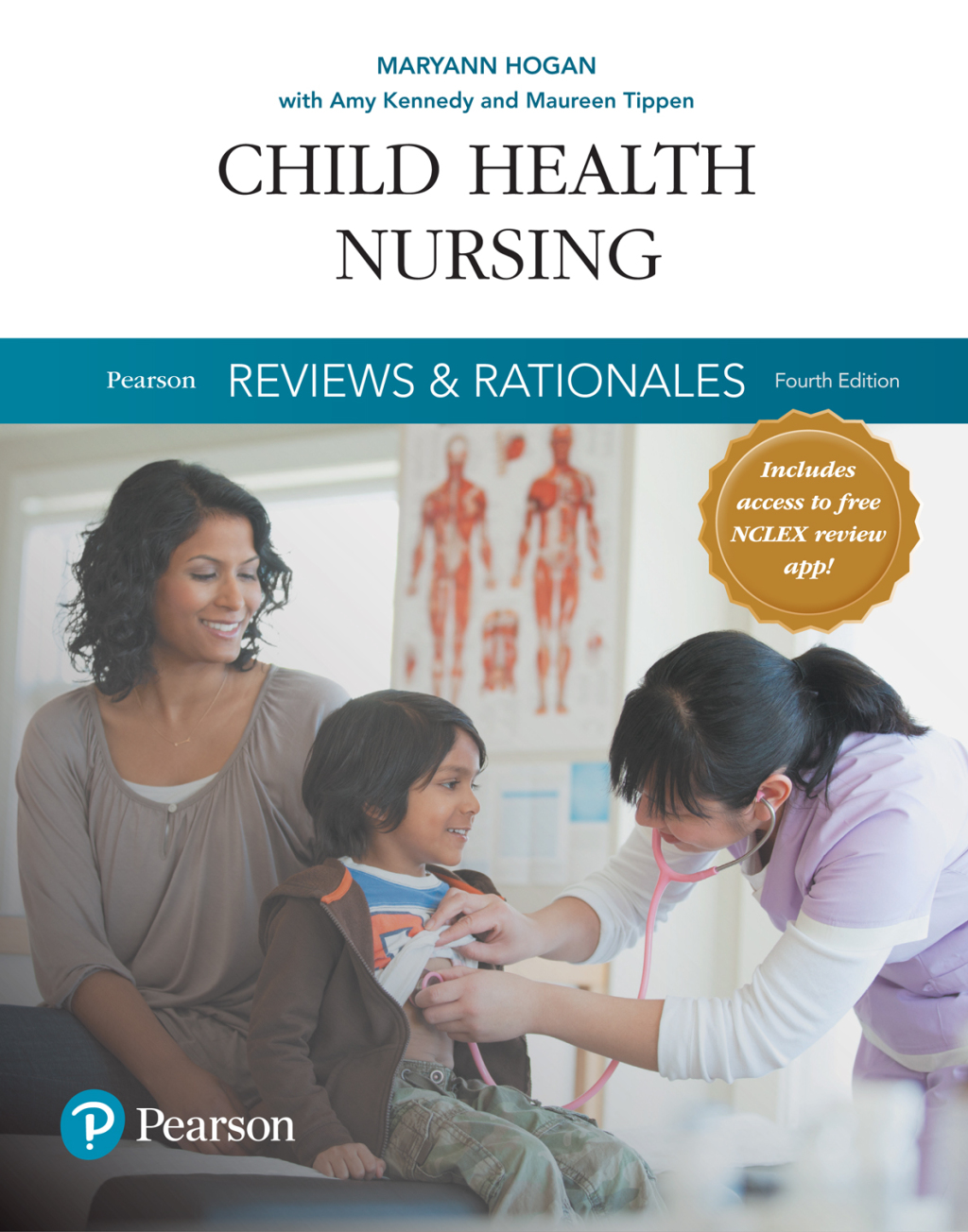 Pearson Reviews & Rationales Child Health Nursing with Nursing Reviews & Rationales 4th Edition
