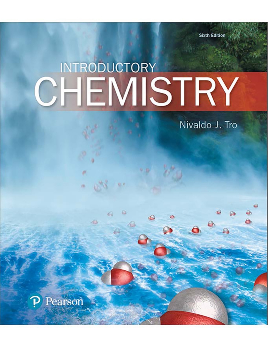 Mastering Chemistry with Pearson eText Access Code for Introductory Chemistry 6th Edition
