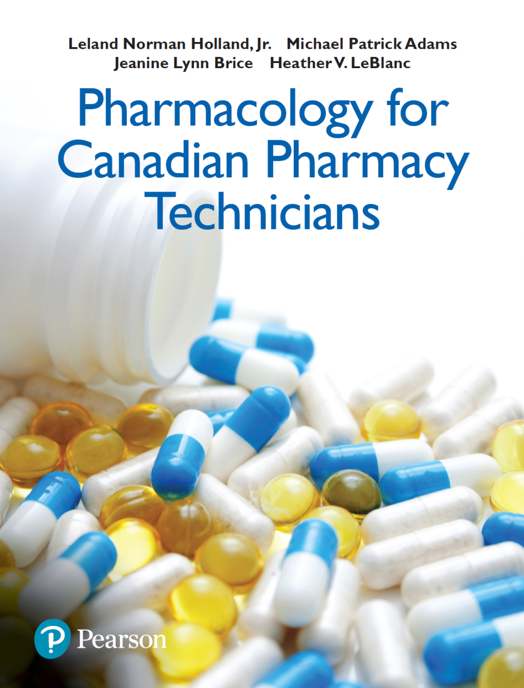 Pharmacology for Canadian Pharmacy Technicians 1st Edition