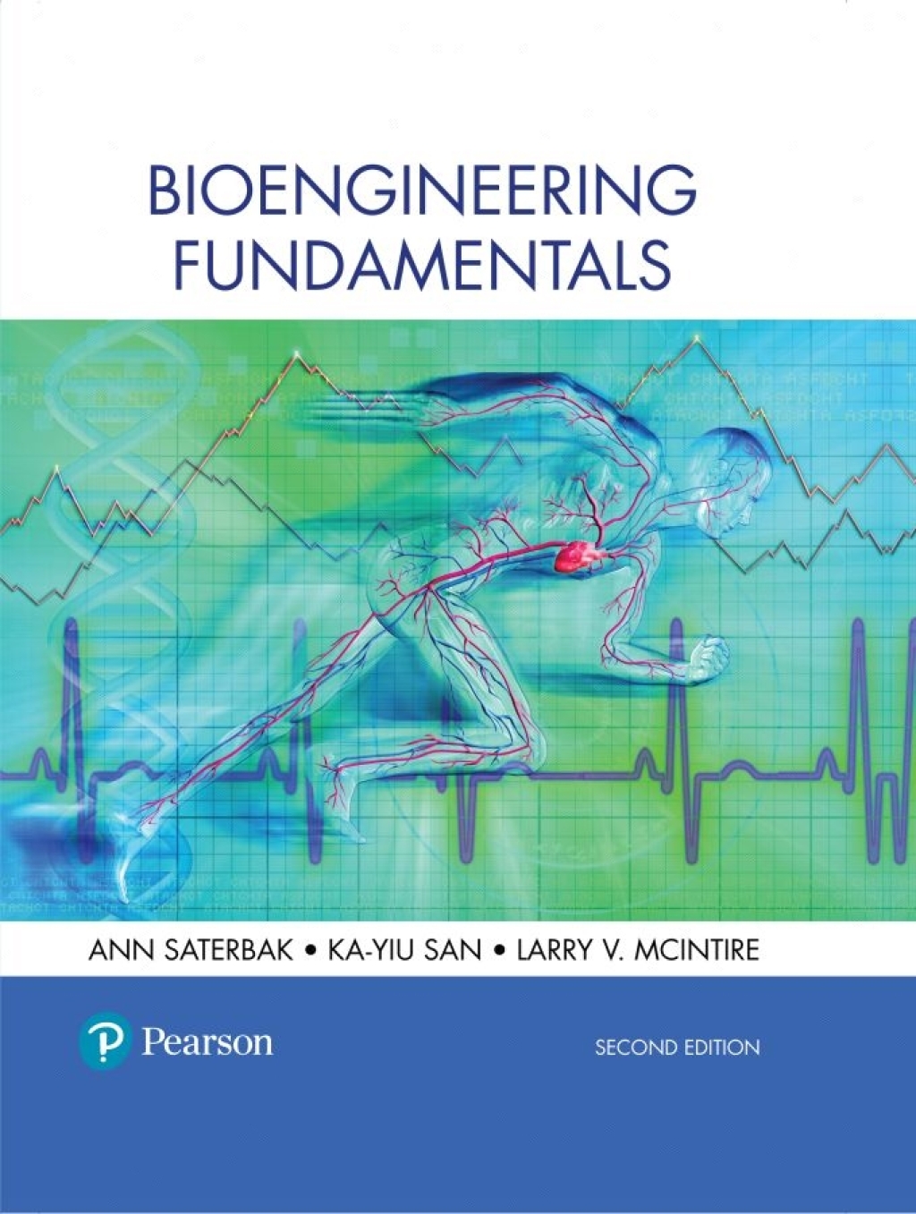 Bioengineering Fundamentals 2nd Edition