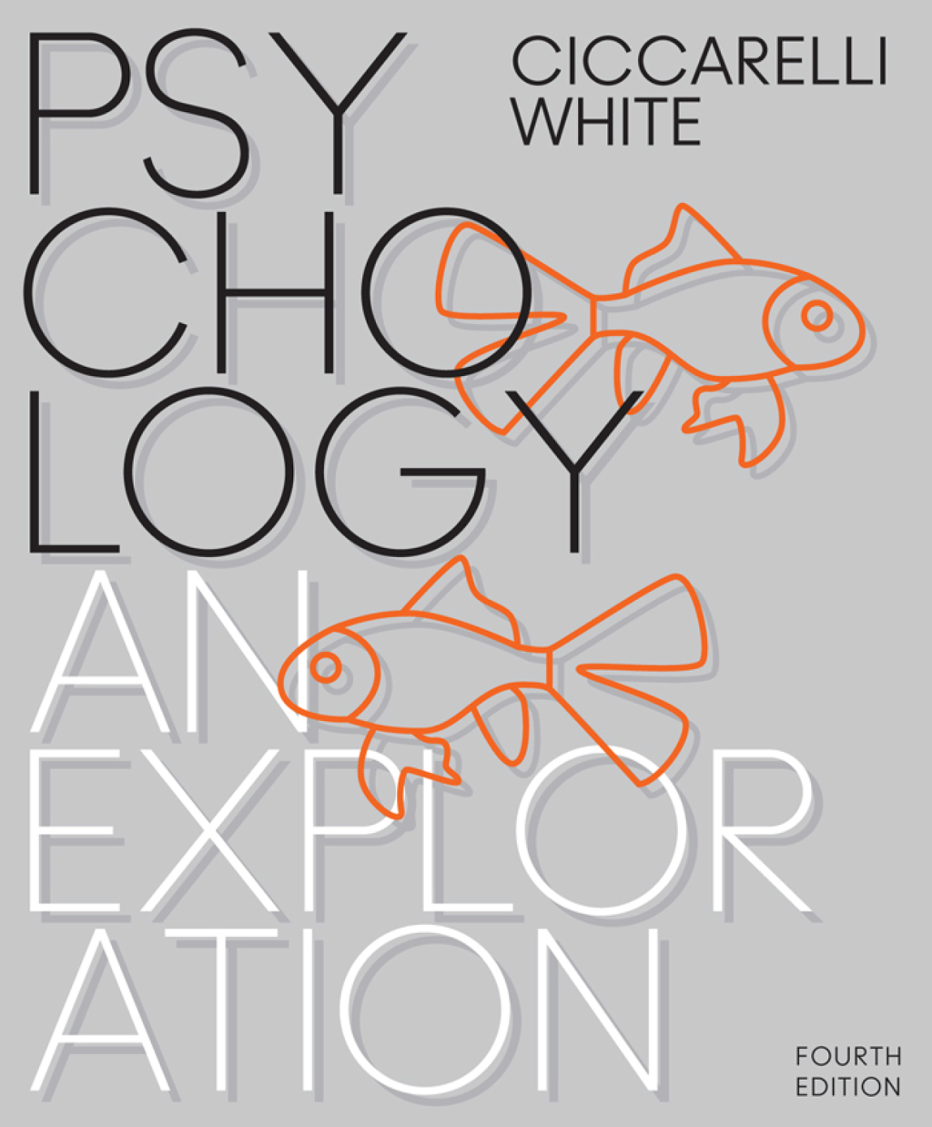 Psychology: An Exploration 4th Edition
