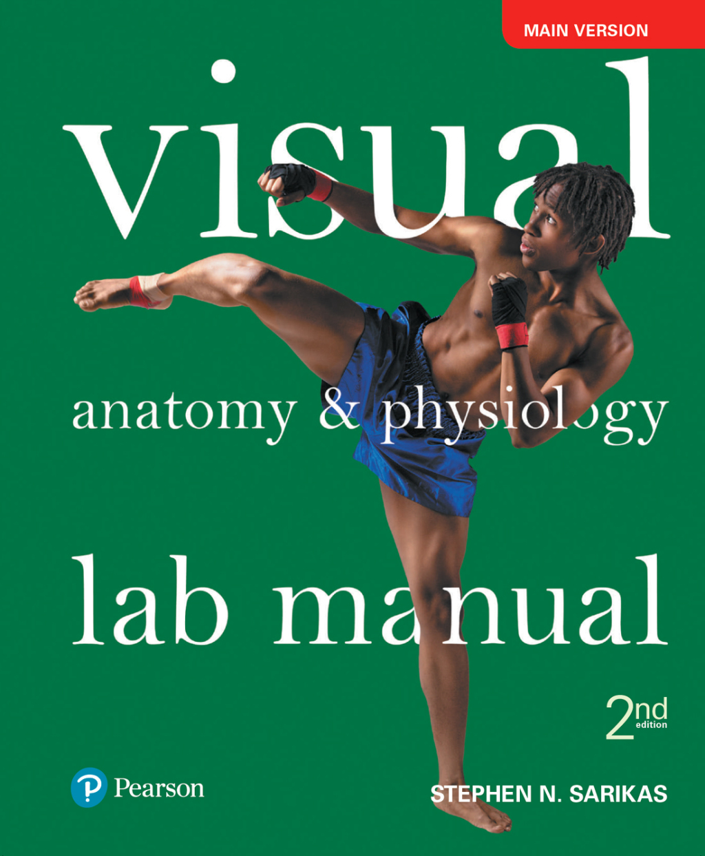 Visual Anatomy & Physiology Lab Manual, Main Version 2nd Edition