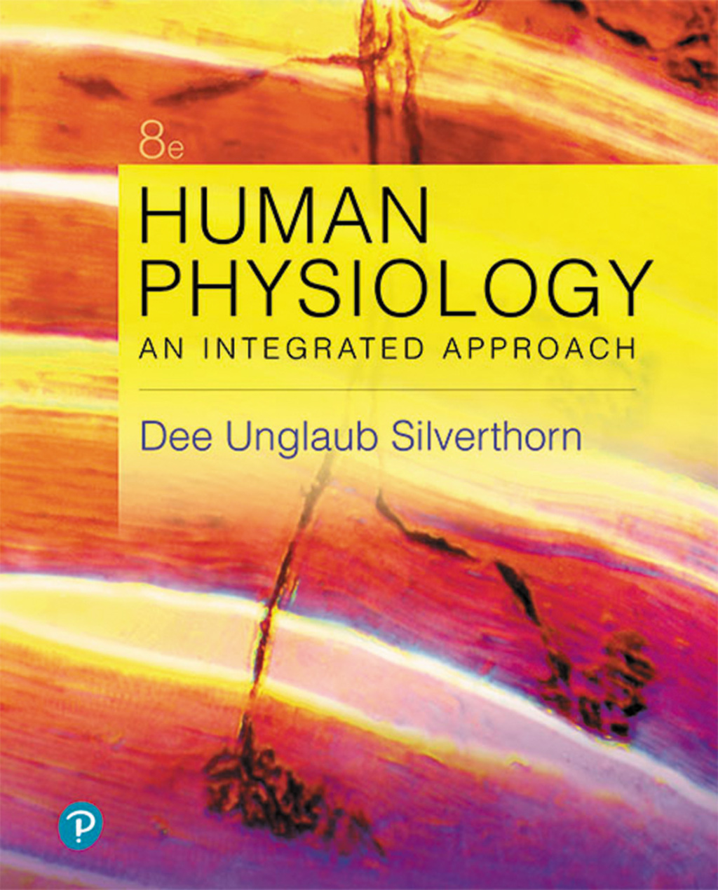Human Physiology An Integrated Approach 8th Edition