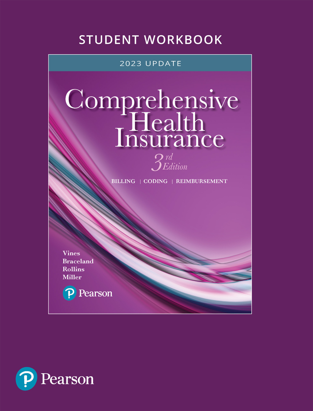 Student Workbook for Comprehensive Health Insurance Billing, Coding, and Reimbursement 3rd Edition