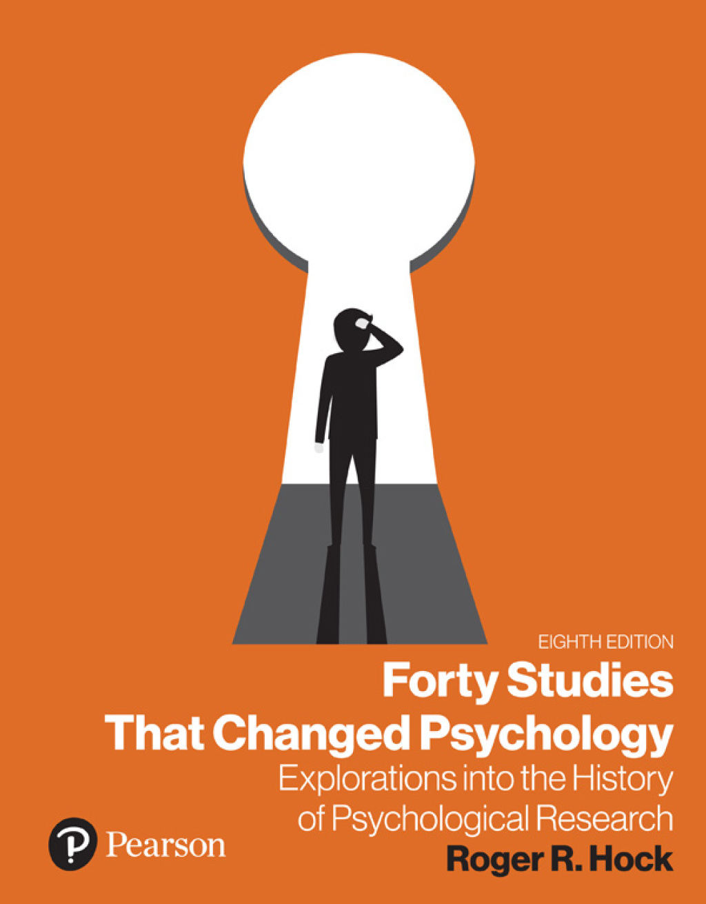 Forty Studies that Changed Psychology Explorations into the History of Psychological Research 8th Edition