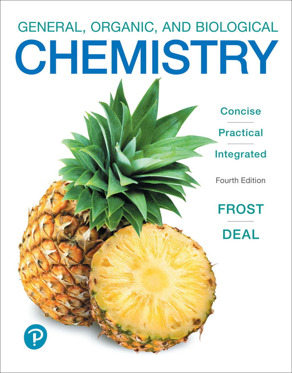 General, Organic, and Biological Chemistry 4th Edition
