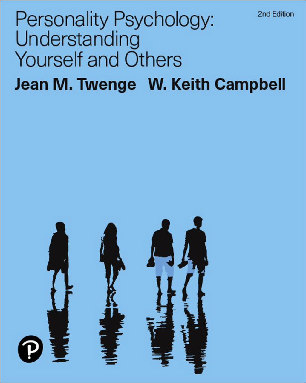 Personality Psychology Understanding Yourself and Others 2nd Edition