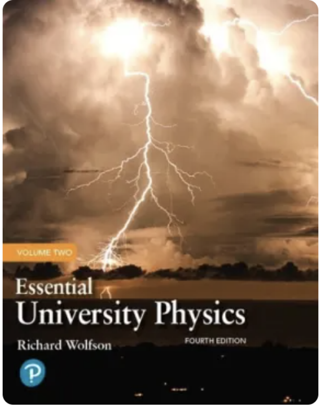 Essential University Physics, Volume 2 4th Edition