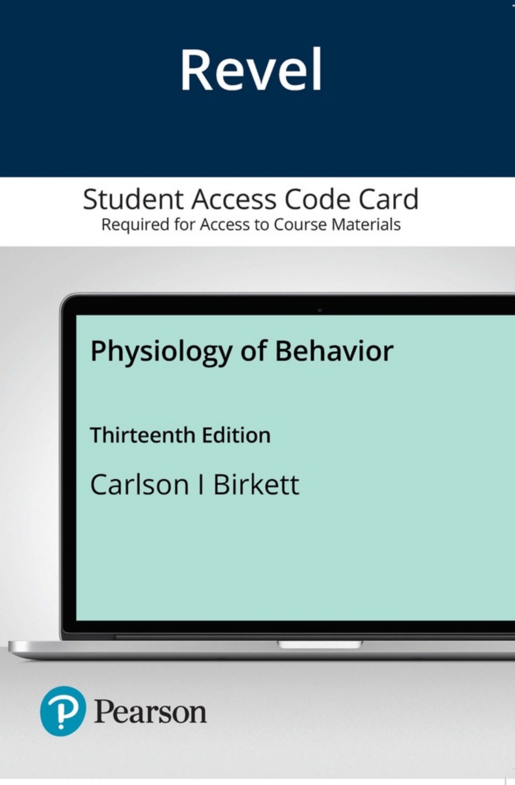Revel Access Code for Physiology of Behavior 13th Edition