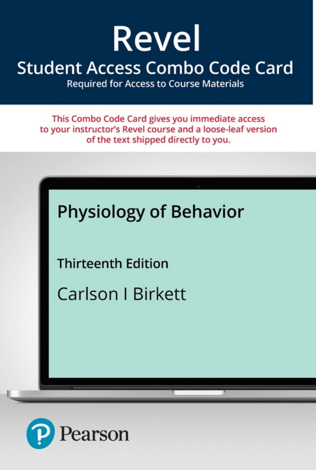 Revel + Print Combo Access Code for Physiology of Behavior 13th Edition