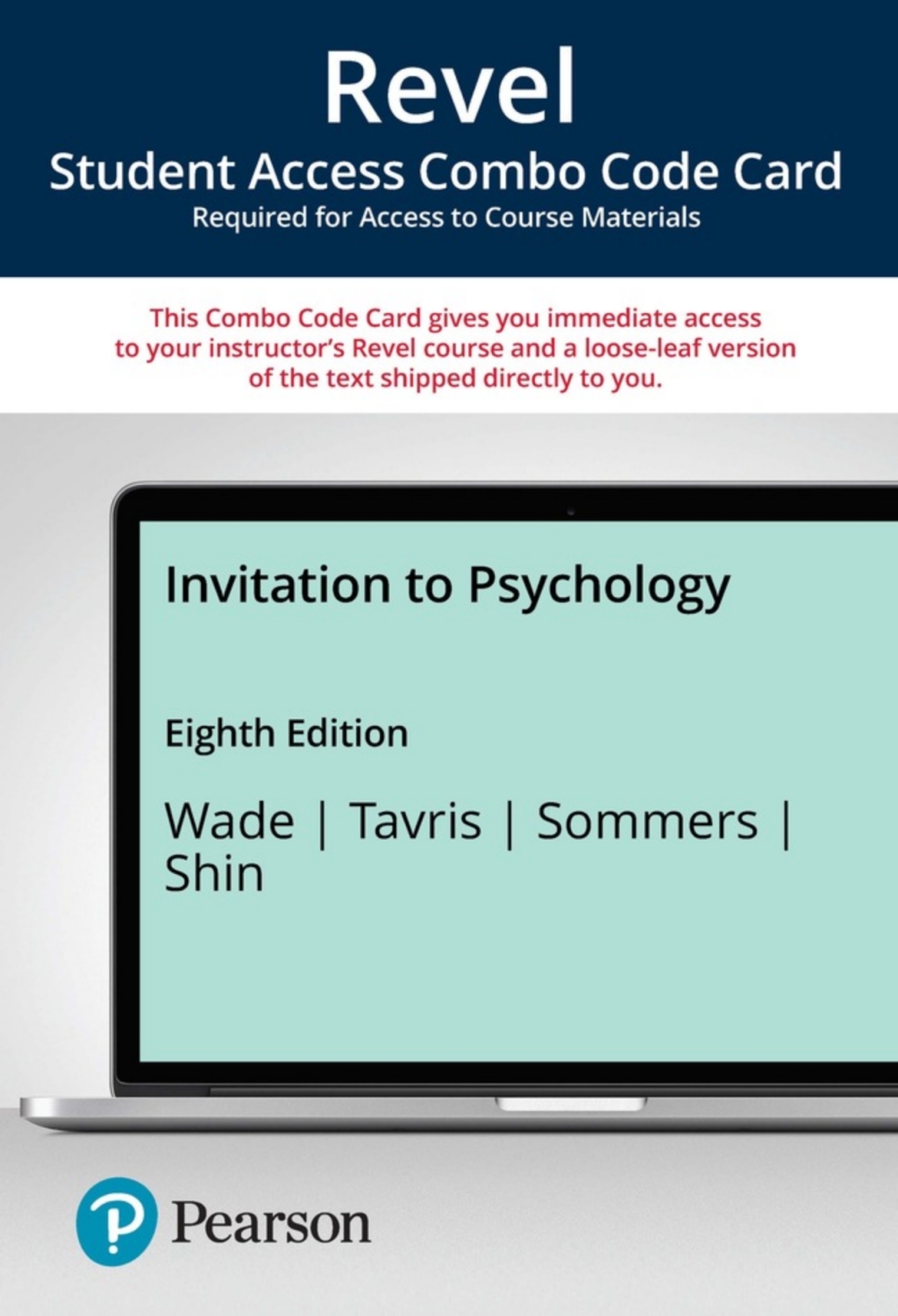 Revel + Print Combo Access Code for Invitation to Psychology 8th Edition