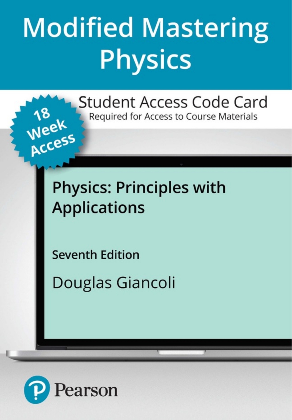 Mastering Physics with Pearson eText Access Code (18 Weeks) for Physics: Principles with Applications 7th Edition