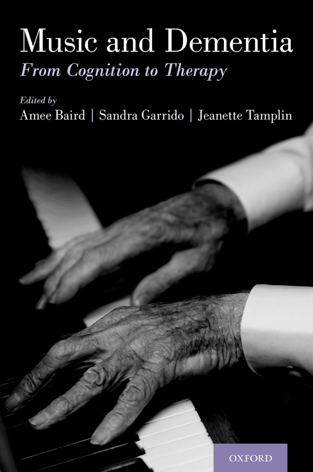 Music and Dementia From Cognition to Therapy 1st Edition