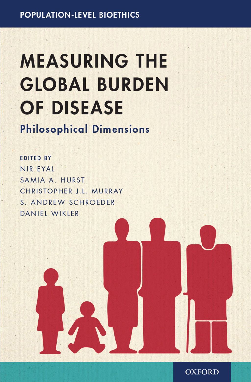 Measuring the Global Burden of Disease Philosophical Dimensions 1st Edition