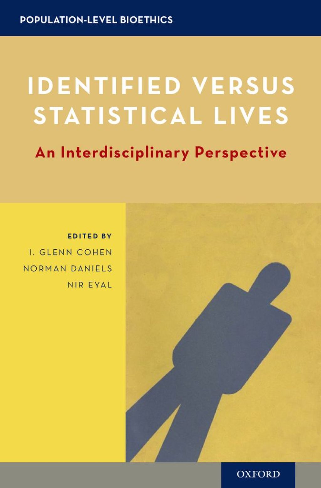 Identified versus Statistical Lives An Interdisciplinary Perspective 1st Edition