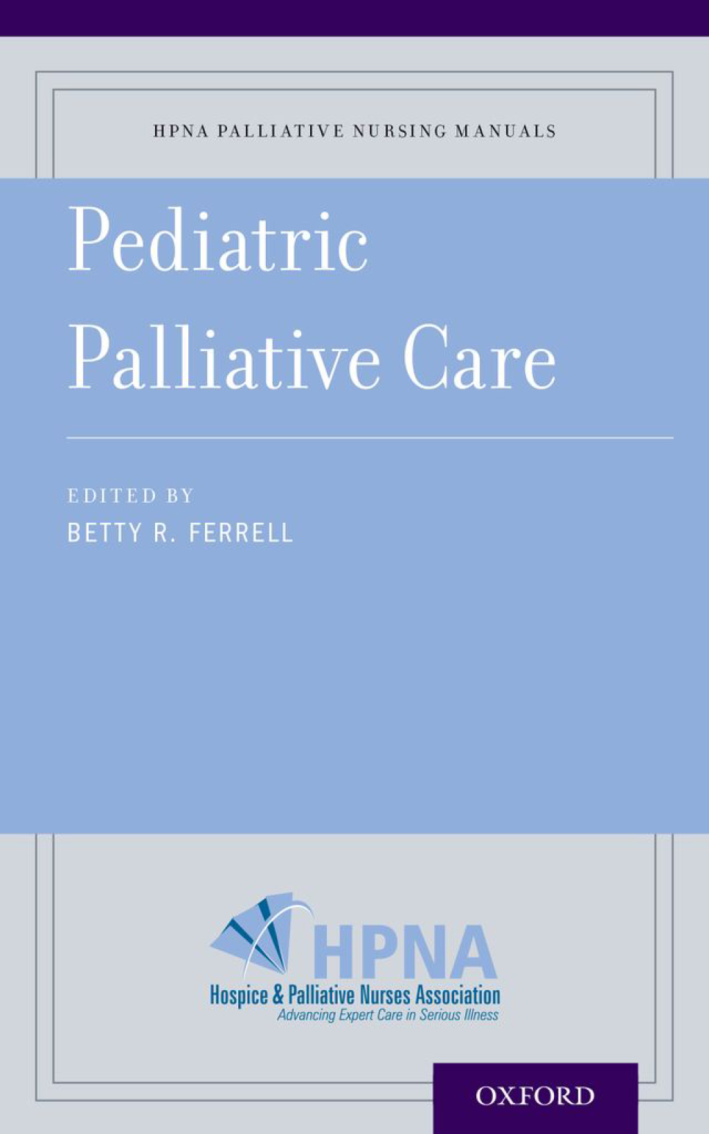 Pediatric Palliative Care 1st Edition