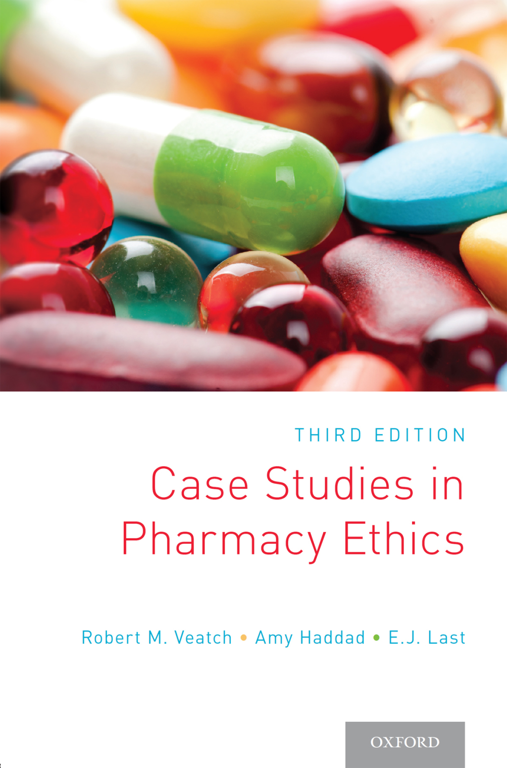 Case Studies in Pharmacy Ethics 3rd Edition