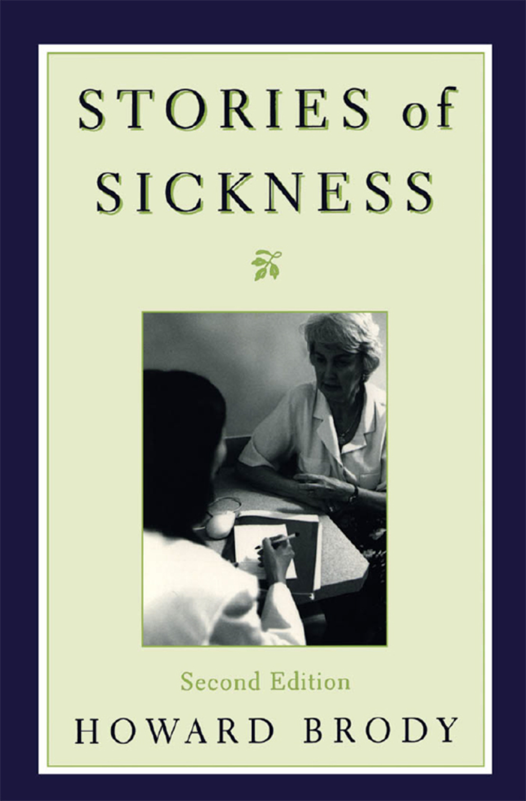 Stories of Sickness 2nd Edition