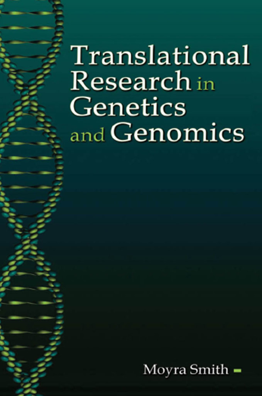 Translational Research in Genetics and Genomics 