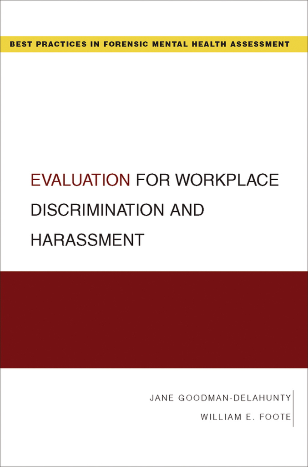 Evaluation for Workplace Discrimination and Harassment 