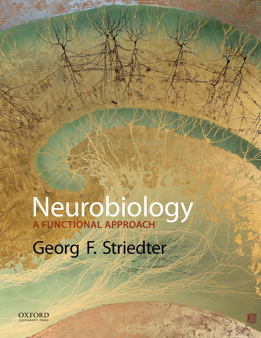 Neurobiology: A Functional Approach 1st Edition