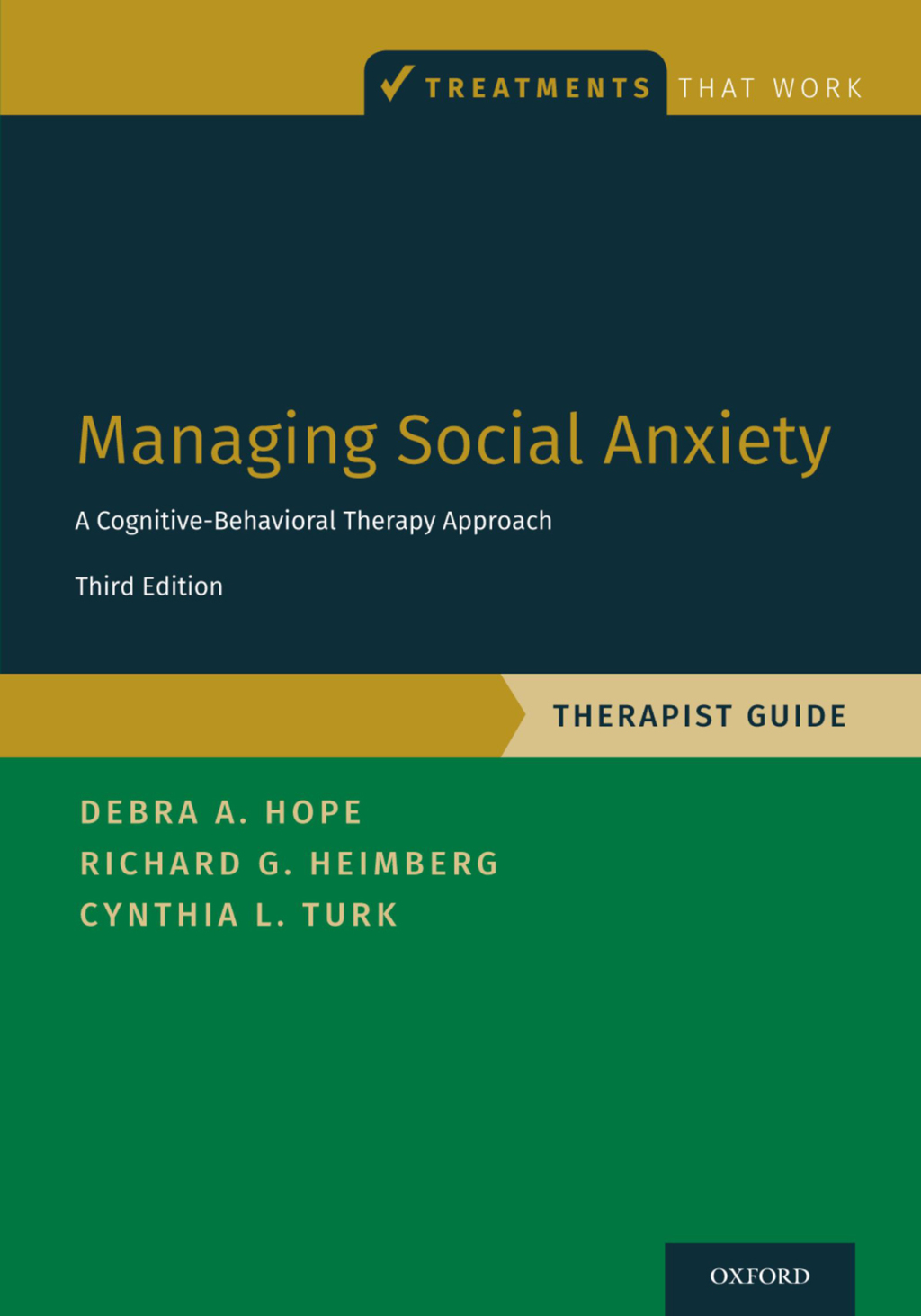Managing Social Anxiety, Therapist Guide A Cognitive-Behavioral Therapy Approach 3rd Edition