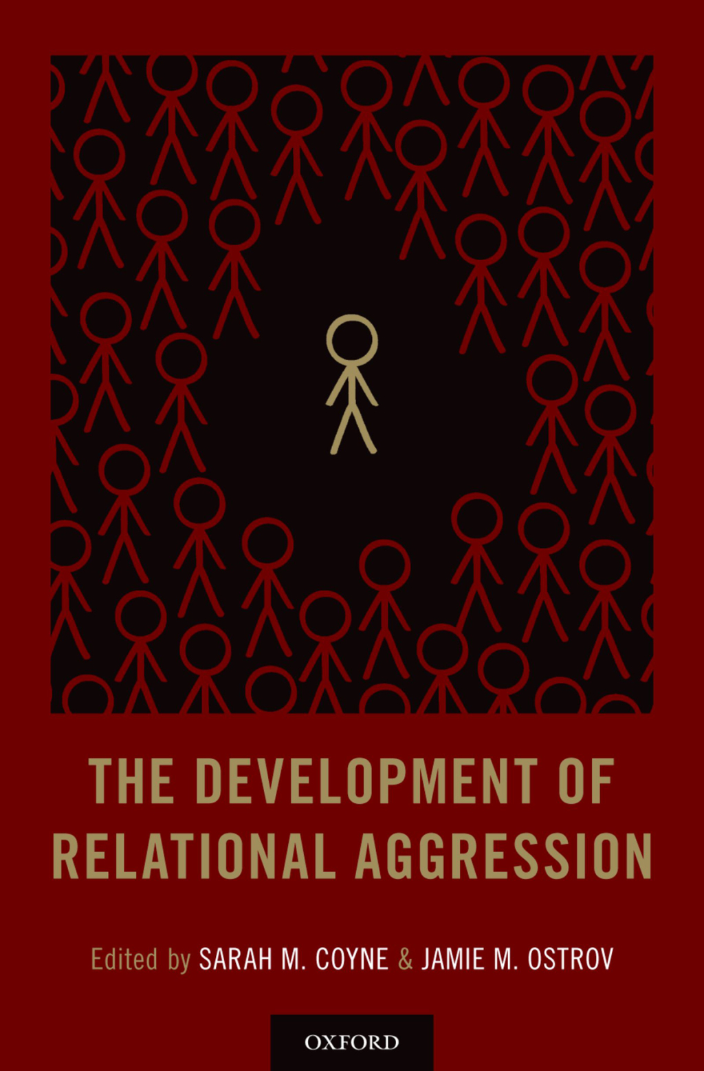 The Development of Relational Aggression 1st Edition