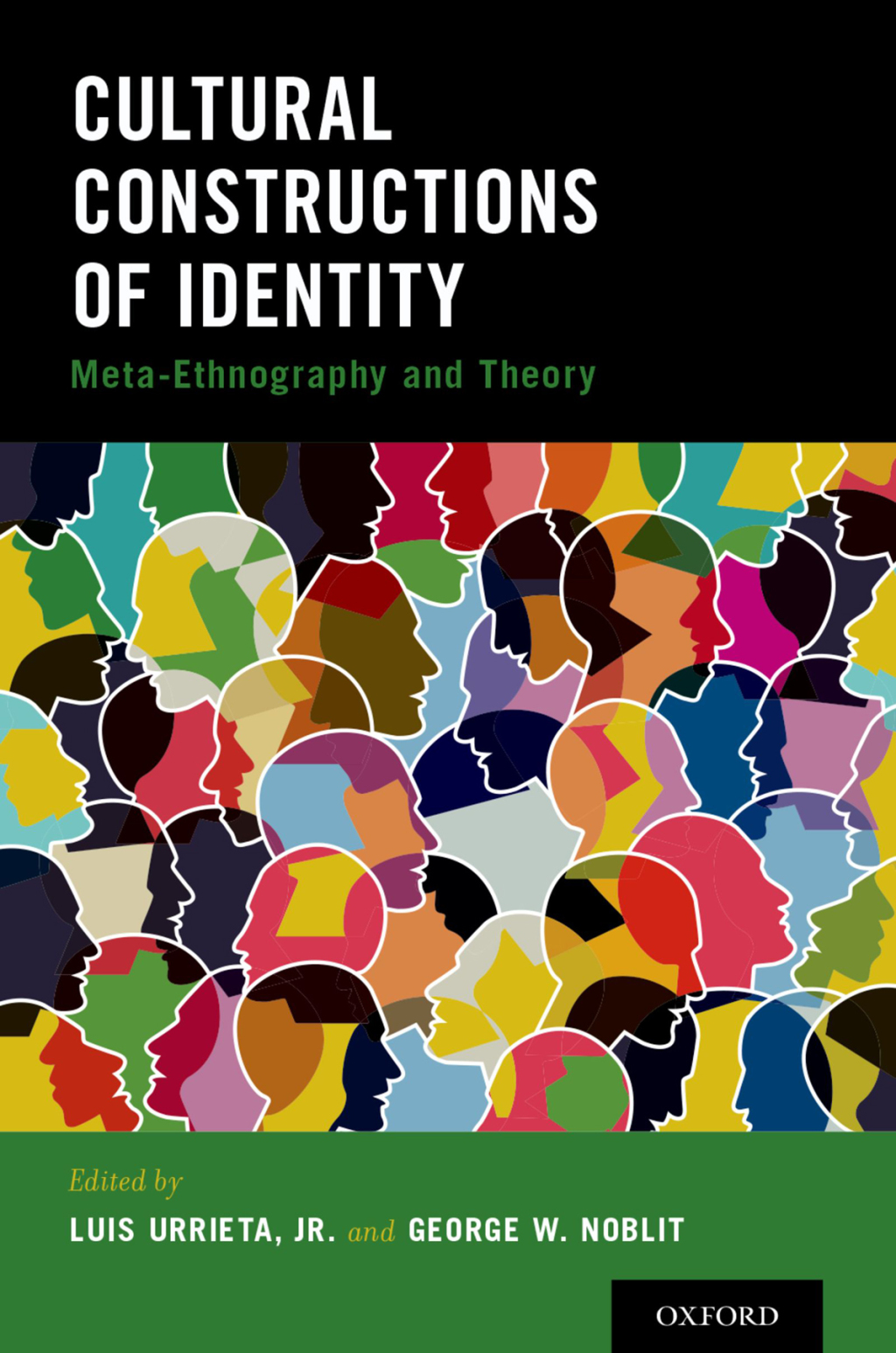 Cultural Constructions of Identity Meta-Ethnography and Theory 1st Edition
