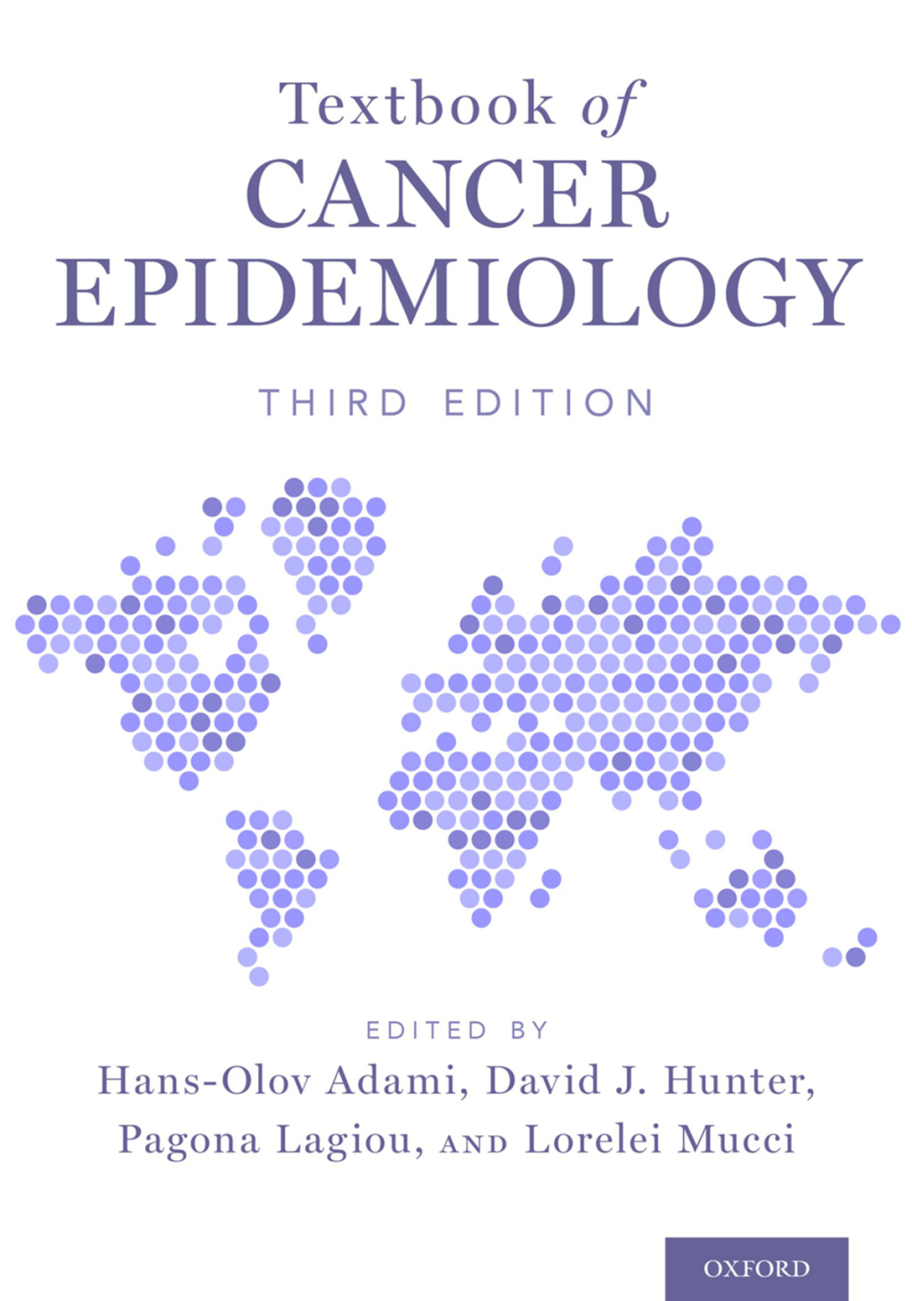 Textbook of Cancer Epidemiology 3rd Edition