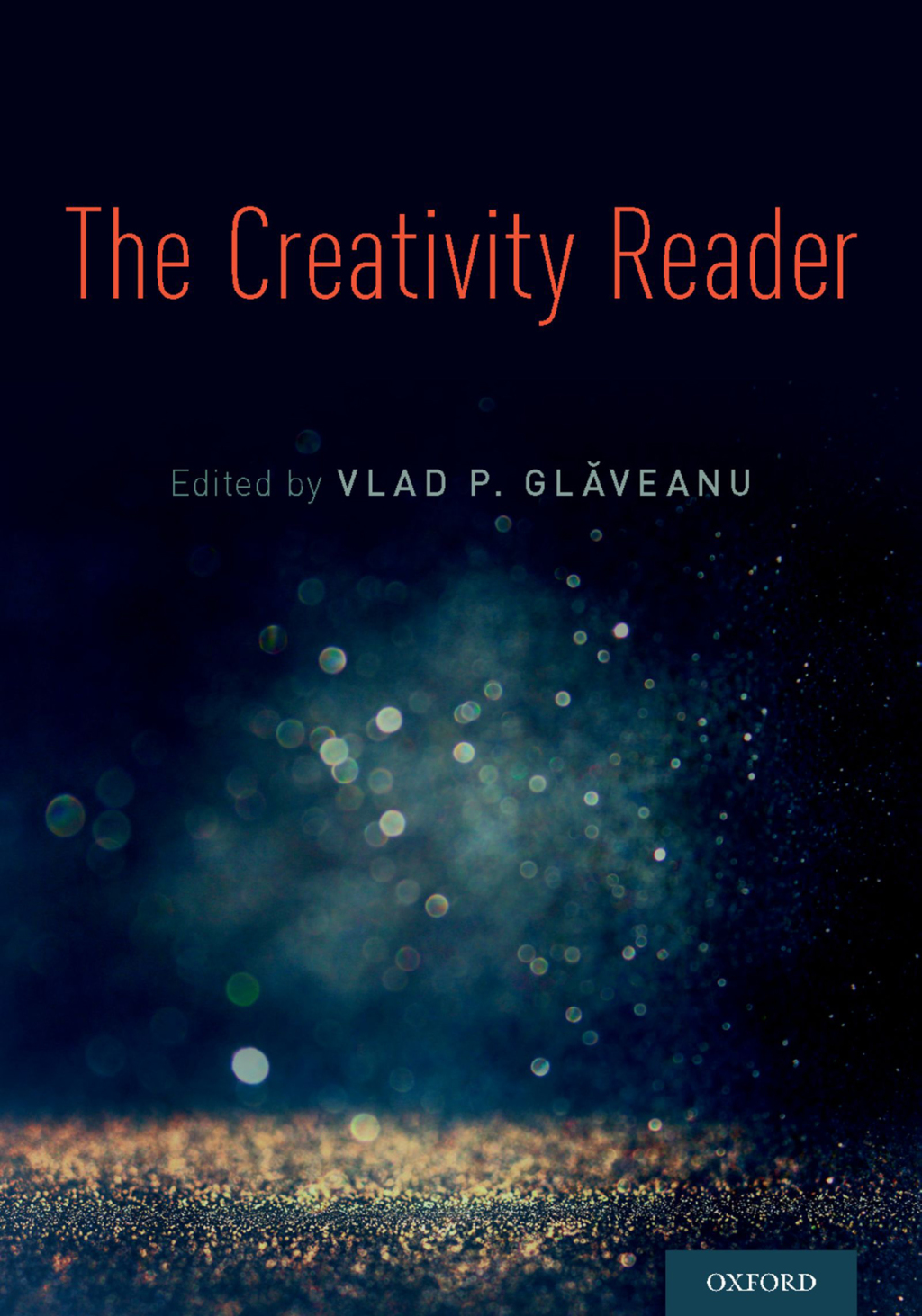 The Creativity Reader 1st Edition