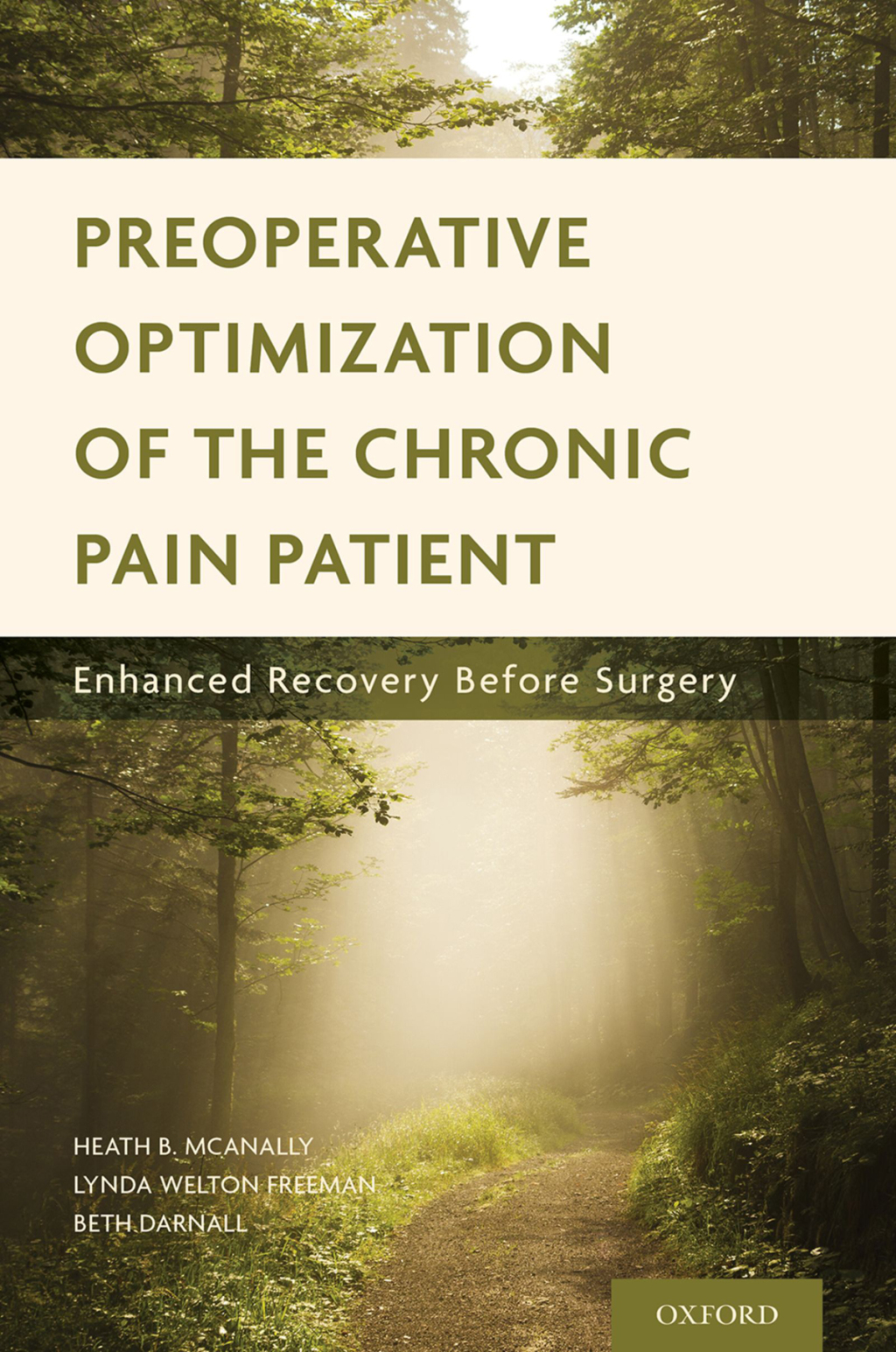 Preoperative Optimization of the Chronic Pain Patient Enhanced Recovery Before Surgery 
