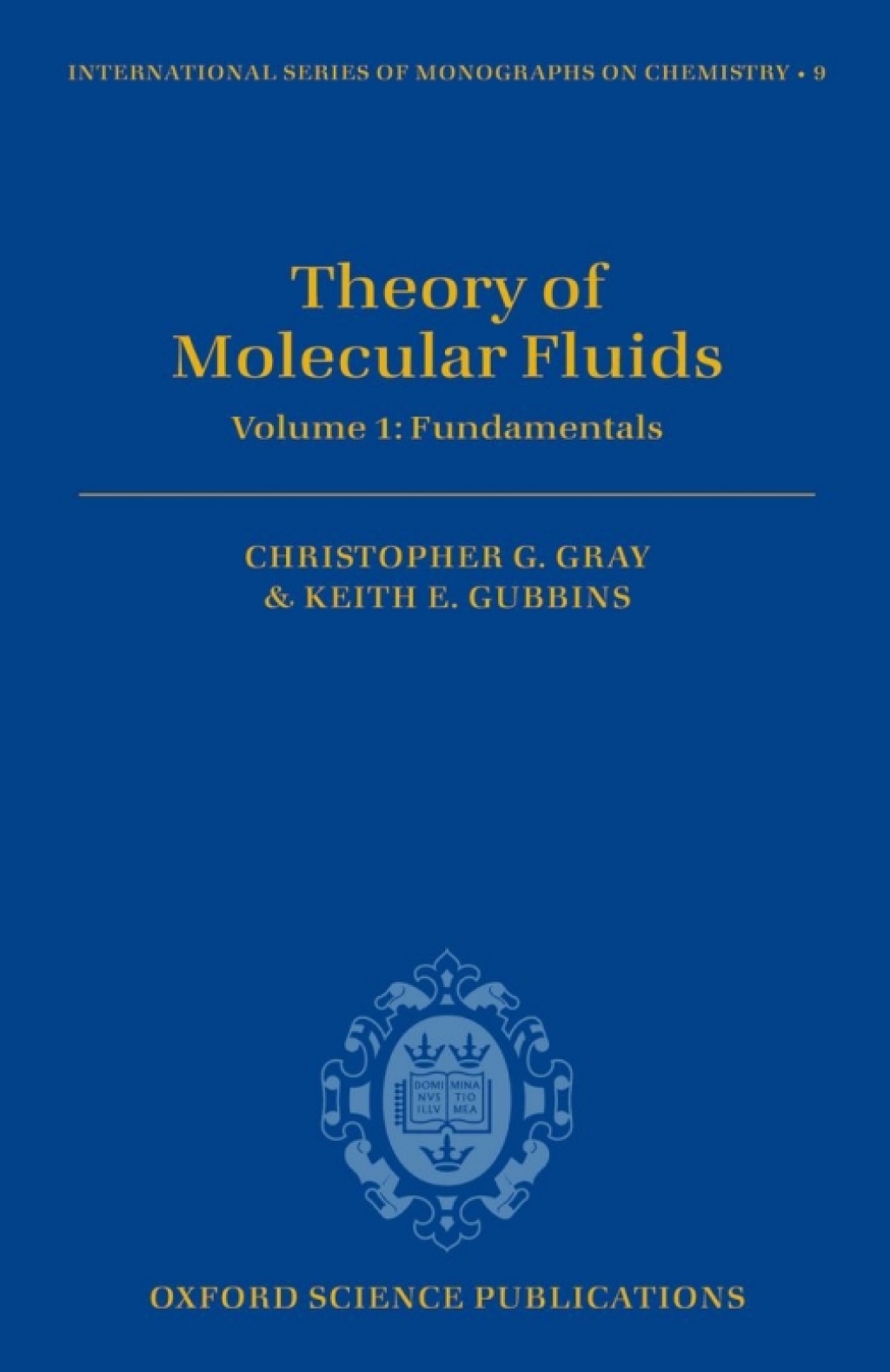 Theory of Molecular Fluids I: Fundamentals 