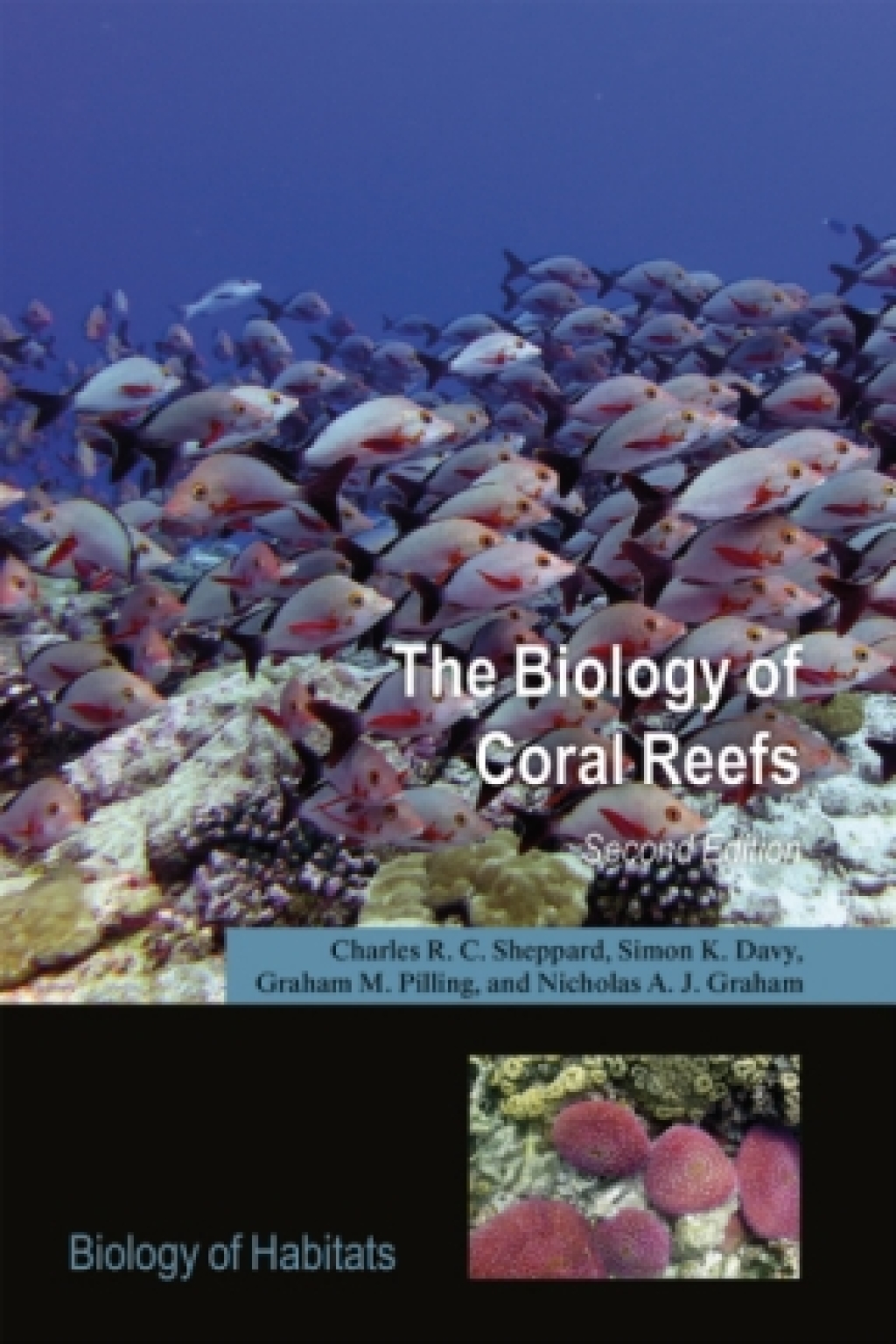 The Biology of Coral Reefs 2nd Edition