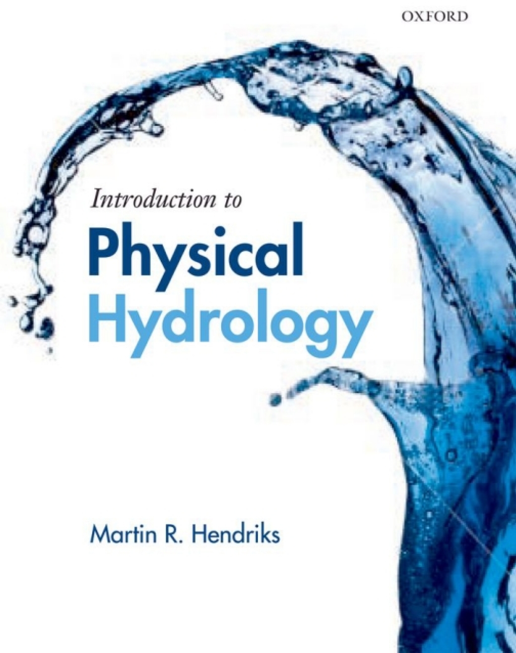 Introduction to Physical Hydrology 