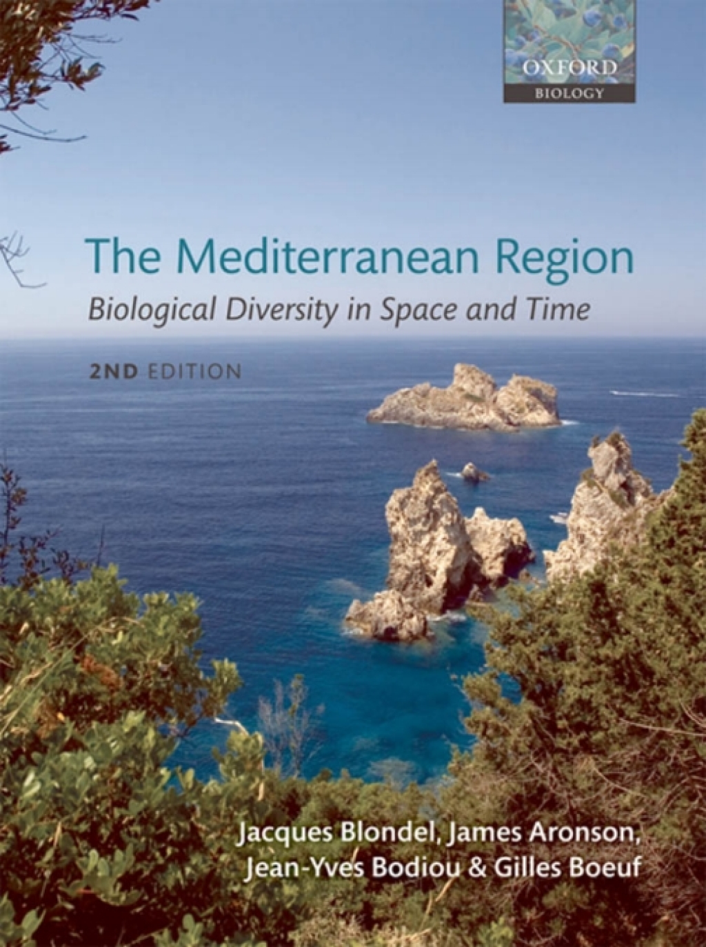 The Mediterranean Region Biological Diversity in Space and Time 2nd Edition