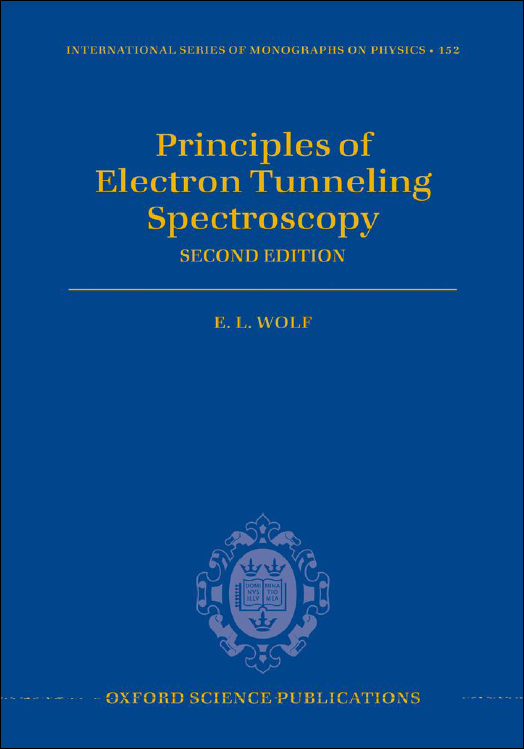 Principles of Electron Tunneling Spectroscopy Second Edition 2nd Edition