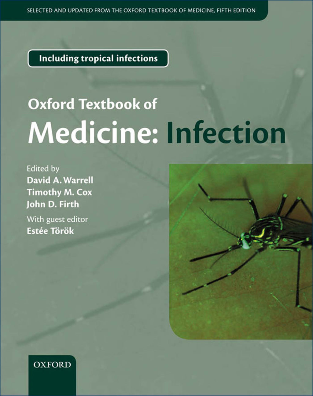Oxford Textbook of Medicine: Infection 1st Edition