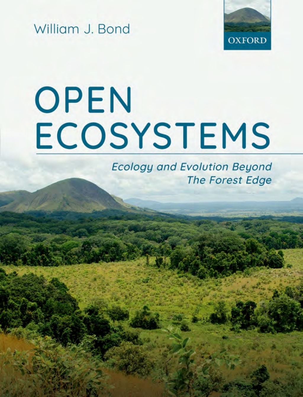 Open Ecosystems ecology and evolution beyond the forest edge 
