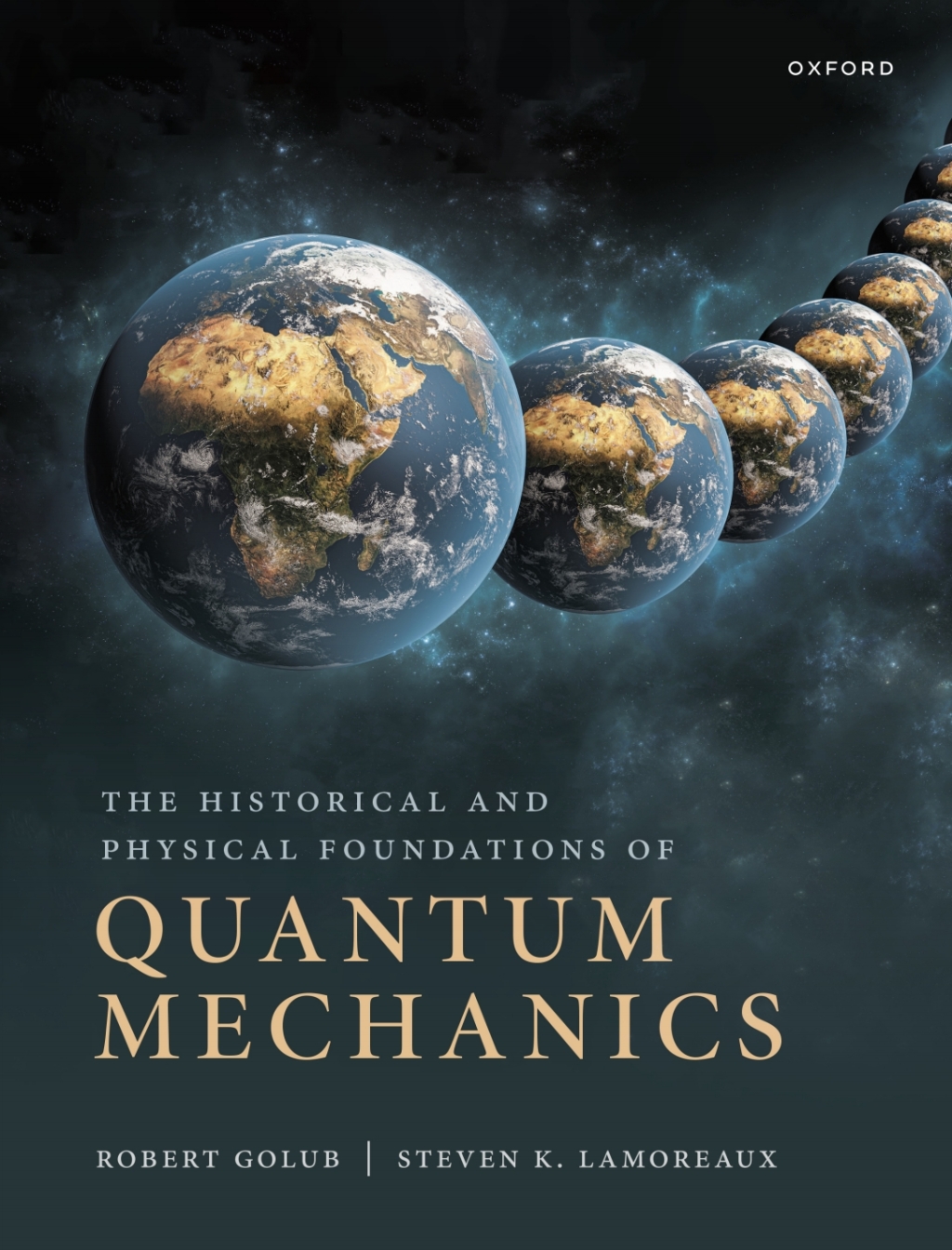 The Historical and Physical Foundations of Quantum Mechanics 