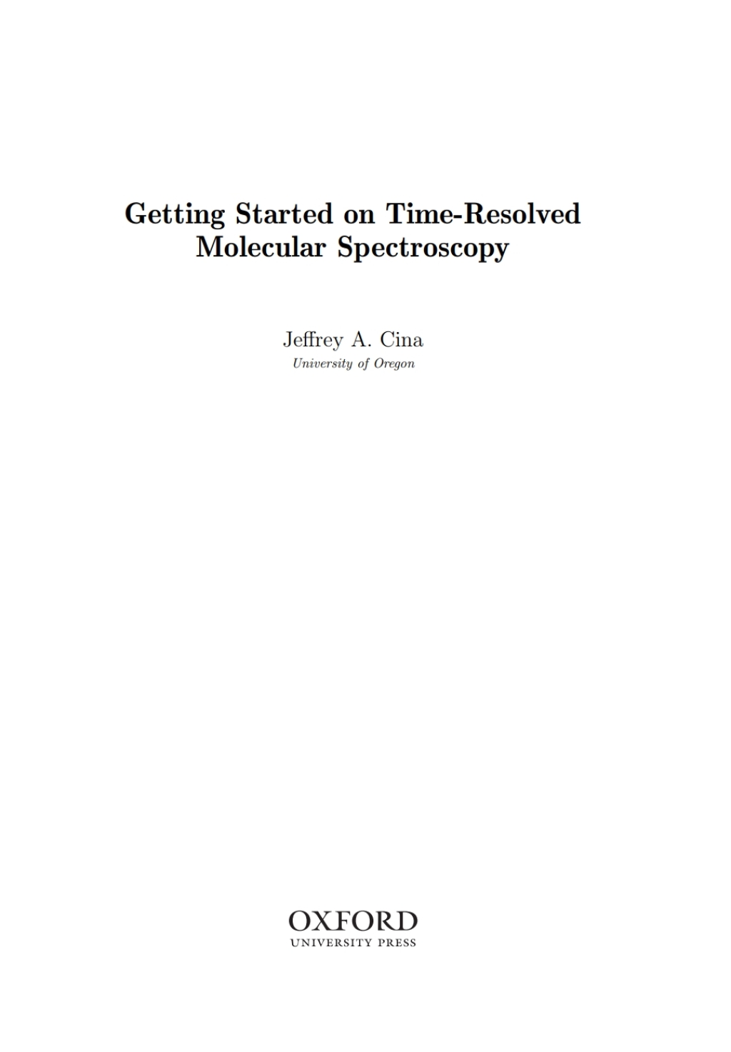 Getting Started on Time-Resolved Molecular Spectroscopy 