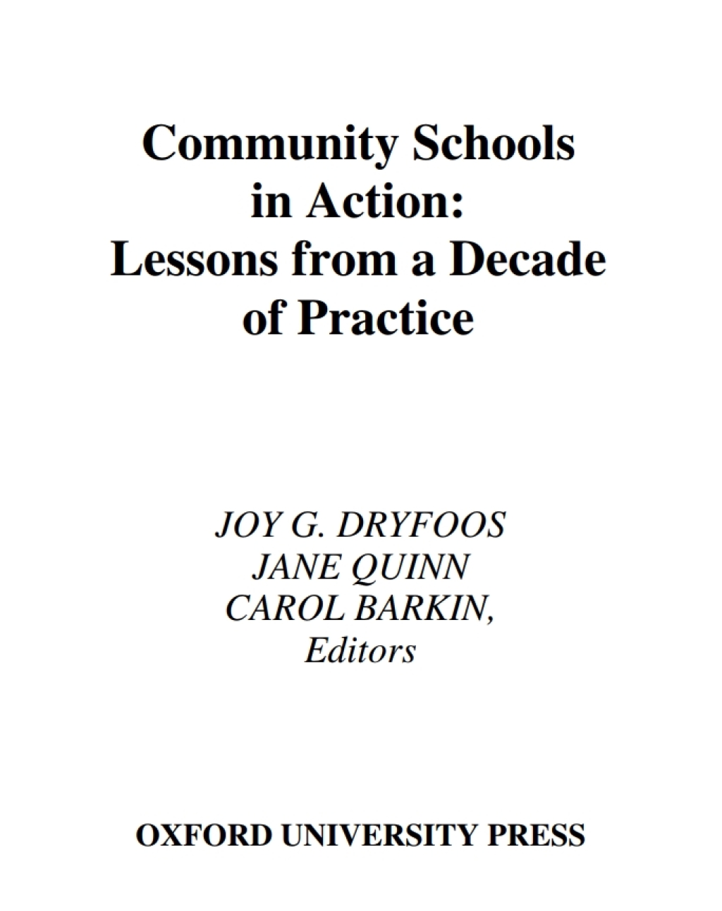 Community Schools in Action Lessons from a Decade of Practice 1st Edition
