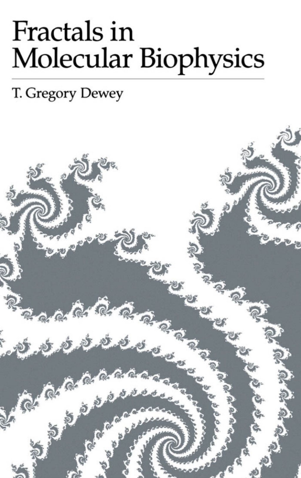 Fractals in Molecular Biophysics 