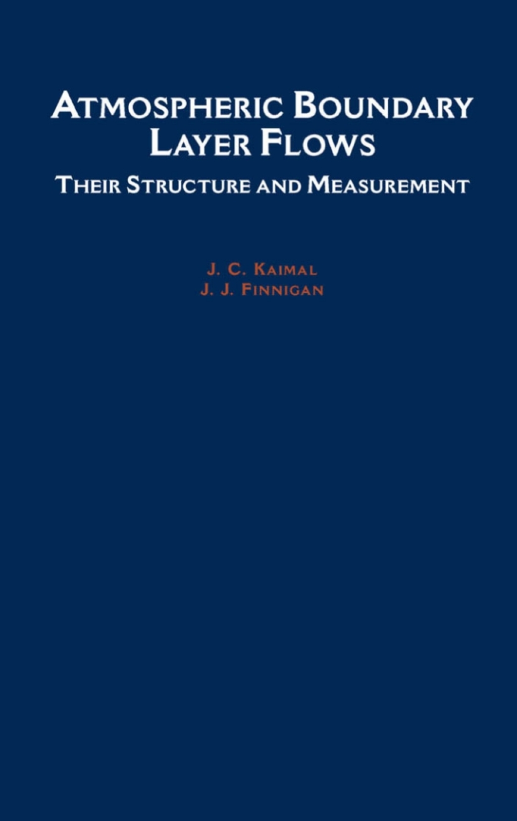Atmospheric Boundary Layer Flows Their Structure and Measurement 