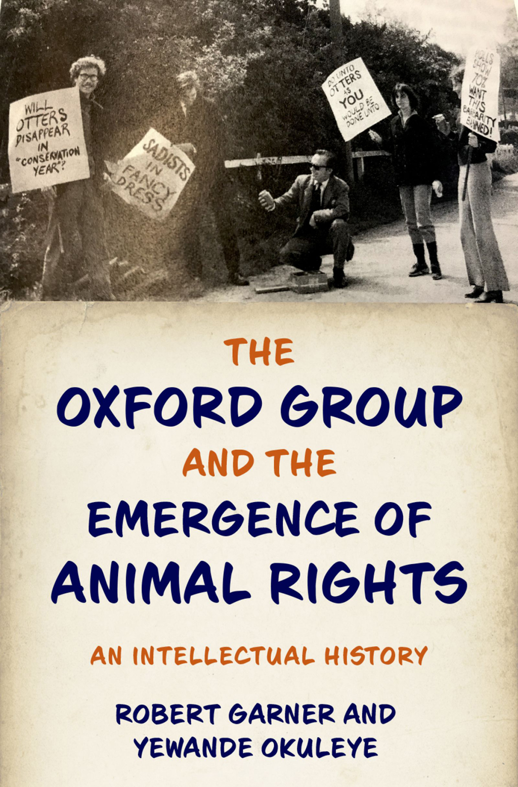 The Oxford Group and the Emergence of Animal Rights An Intellectual History 